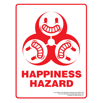 Happiness Hazard