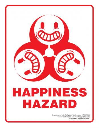 Happiness Hazard office sign