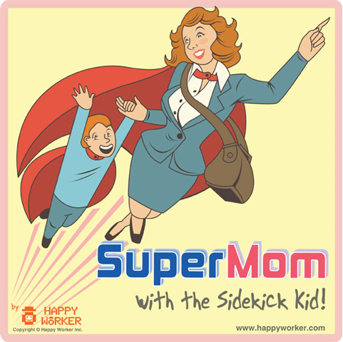 SuperMom... with the Sidekick Kid